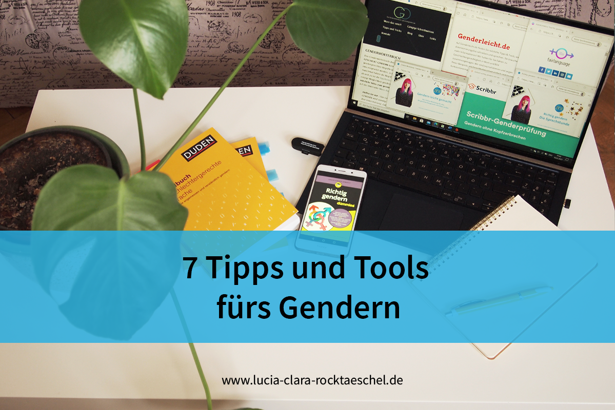 7 Tipps und Tools fürs Gendern