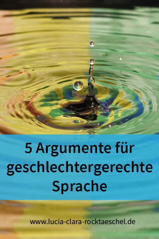 5 Argumente für geschlechtergerechte Sprache