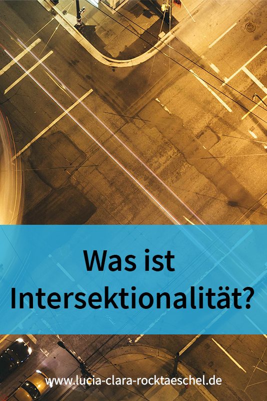Was ist Intersektionalität?